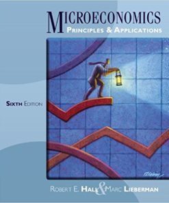 (eBook PDF) Microeconomics: Principles and Applications 6th Edition