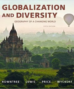 (eBook PDF) Globalization and Diversity: Geography of a Changing World 5th Edition