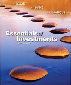 (eBook PDF) Essentials of Investments 8th Edition by Bodie