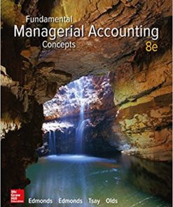 (eBook PDF) Fundamental Managerial Accounting Concepts 8th Edition