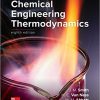 (eBook PDF) Introduction to Chemical Engineering Thermodynamics 8th Edition