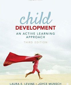 Child Development: An Active Learning Approach Third Edition - PDF Version