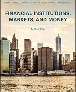 (eBook PDF) Financial Institutions Markets and Money 12th Edition