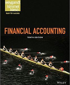 (eBook PDF) Financial Accounting 10th Edition by Jerry J. Weygandt