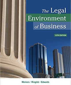 (eBook PDF) The Legal Environment of Business 13th Edition