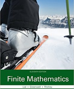 (eBook PDF) Finite Mathematics 11th Edition by Margaret L. Lial