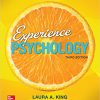 (eBook PDF) Experience Psychology 3rd Edition by Laura King