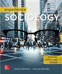 (eBook PDF) Experience Sociology 3rd Edition by David Croteau