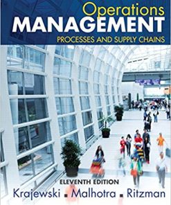 (eBook PDF) Operations Management: Processes and Supply Chains 11th Edition