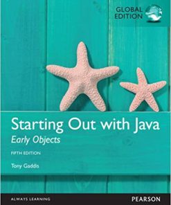 (eBook PDF) Starting Out with Java: Early Objects 5th Global Edition