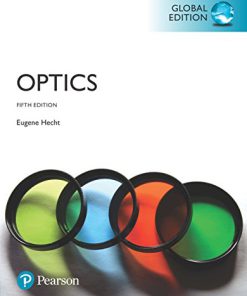 (eBook PDF) Optics 5th Global Edition by Eugene Hecht