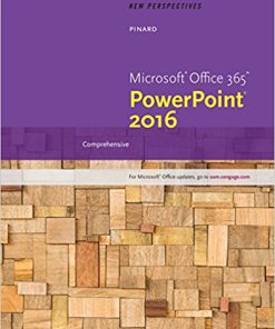 (eBook PDF) New Perspectives Microsoft Office 365 PowerPoint 2016 Comprehensive