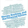 (eBook PDF) Money, Banking, and the Financial System 2nd Edition