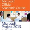 (eBook PDF) Microsoft Project 2013 by Microsoft Official