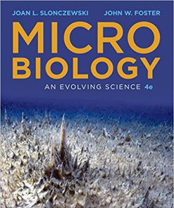 (eBook PDF) Microbiology: An Evolving Science 4th Edition