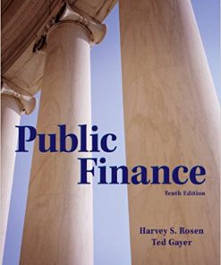 (eBook PDF) Public Finance 10th Edition by Harvey S Rosen