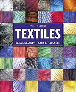 (eBook PDF) Textiles 12th Edition by Sara J Kadolph