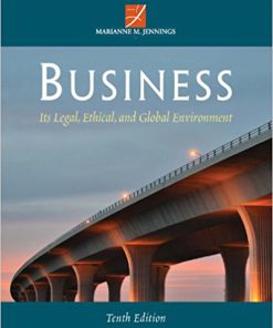 (eBook PDF) Business: Its Legal, Ethical, and Global Environment 10th Edition