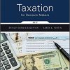 (eBook PDF) Taxation for Decision Makers 2017 Edition