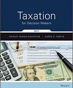 (eBook PDF) Taxation for Decision Makers 2017 Edition