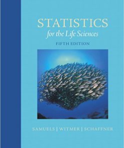 (eBook PDF) Statistics for the Life Sciences 5th Edition