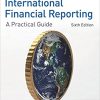 (eBook PDF) International Financial Reporting: A Practical Guide 6th Edition