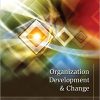 (eBook PDF) Organization Development and Change 10th Edition