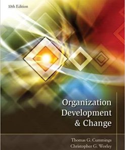 (eBook PDF) Organization Development and Change 10th Edition