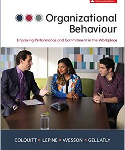 (eBook PDF) Organizational Behaviour: Improving Performance and Commitment in the Workplace 3rd Canadian Edition