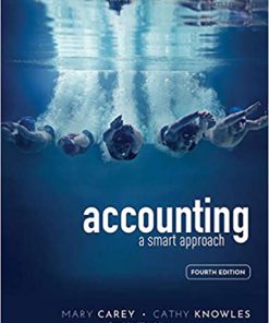 (eBook PDF) Accounting: A Smart Approach 4th Edition