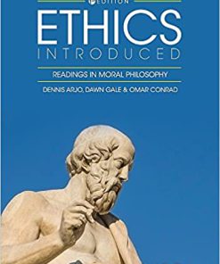 (eBook PDF) Ethics Introduced: Readings in Moral Philosophy