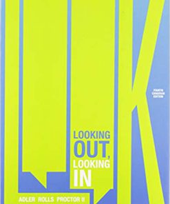 (eBook PDF) LOOK: Looking Out, Looking In 4th Edition