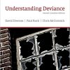 (eBook PDF) Understanding Deviance: A Guide to the Sociology of Deviance and Rule Breaking, Second Canadian Edition