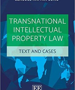 (eBook PDF) Transnational Intellectual Property Law: Text and Cases Student Edition
