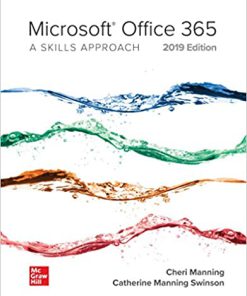 (eBook PDF) Microsoft Office 365: A Skills Approach, 2019 Edition 1st Edition