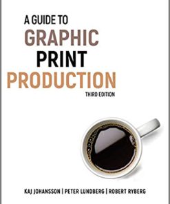 (eBook PDF) A Guide to Graphic Print Production 3rd Edition
