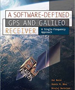 (eBook PDF) A Software-Defined GPS and Galileo Receiver