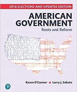 (eBook PDF) American Government: Roots and Reform, 2018 Elections and Updates Edition