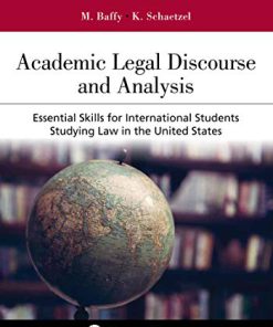 (eBook PDF) Academic Legal Discourse and Analysis: Essential Skills for International Students Studying Law in The United States