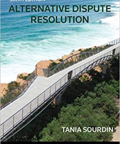 (eBook PDF) Alternative Dispute Resolution 6th Edition