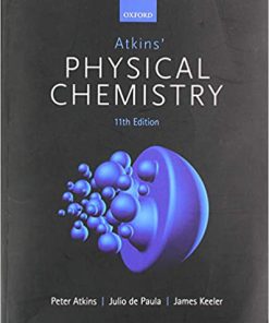 (eBook PDF) Atkins' Physical Chemistry 11e 11th Edition