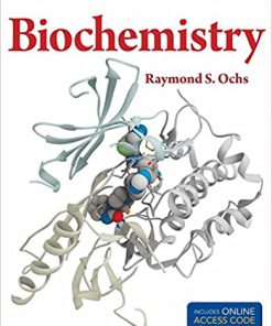 (eBook PDF) Biochemistry By Raymond S. Ochs