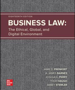 (eBook PDF) Business Law: The Ethical, Global, and Digital Environment 18th Edition