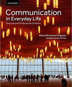 (eBook PDF) Communication in Everyday Life: Personal and Professional Contexts