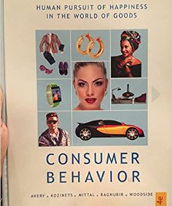 (eBook PDF) Consumer Behavior--Human Pursuit of Happiness in The World of Goods