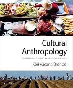 (eBook PDF) Cultural Anthropology: Contemporary, Public, and Critical Readings