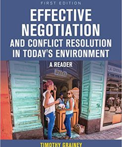 (eBook PDF) Effective Negotiation and Conflict Resolution in Today's Environment: A Reader
