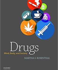 (eBook PDF) Drugs: Mind, Body, and Society 1st Edition