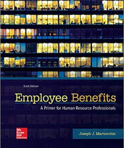 (eBook PDF) Employee Benefits 6th Edition