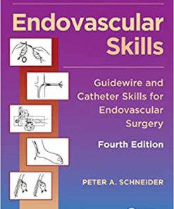 (eBook PDF) Endovascular Skills: Guidewire and Catheter Skills for Endovascular Surgery, Fourth Edition